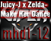 Juicy J- Make Her Dance