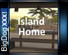 [BD]Island Home