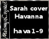 SARAH COVER-HAVANNA