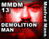 M. MANN - DEMOLITION MAN