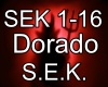 Dorado - S.E.K.