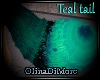 (OD) Teal tail