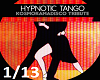 M*Hypnotic Tango1/13