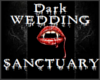 Dark Wedding-Sanctuary