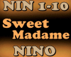 SWEET MADAME-NINO