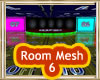 ~H~Room Mesh 6 Derivable