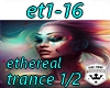 et1-16 ethereal 1/2