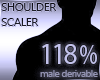Shoulder Scaler 118%