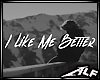 [ALF] I Like Me Better
