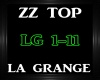 ZZ Top ~ La Grange