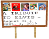 a tribute to elvis sign
