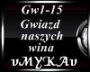 GWIAZD NASZYCH WINA