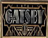 Vintage Gatsby Sign