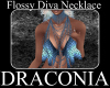 Flossy Diva Necklace