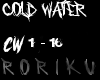 Rori| Cold Water - ML&JB