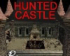 *GHOST HUNTED CASTLE*