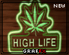 Gx| Neon HighLife Sign
