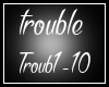 !F! TroubleDub PT1