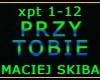 PRZY TOBIE