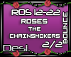 D| Roses Pt2
