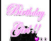 (KK) Birthday Girl Pink