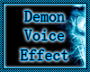 DJ - Demon Voice Effect