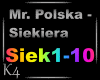 K4 Mr. Polska - Siekiera
