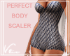 !Vz Perfect Body Scaler