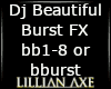 [la] Beautiful burst fx