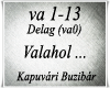 Valahol ...