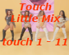 Touch-Litlle Mix