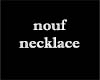 nouf necklace
