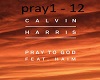 pray to god - k harris