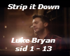 Strip it Down By L.Bryan