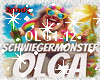 Shwiegermonster Olga+D