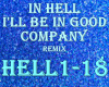 In Hell I'll Be In Gd Co