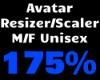 175% Avatar Scaler M/F.