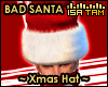 ! Bad Santa - Xmas Hat