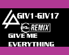Remix Give Me Everything