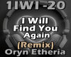 -2- I Will Find You...