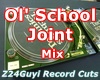 Ol' School Joint Mix pt1