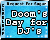 Doom's Day for Dj's Door