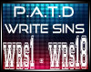 P.A.T.D - I Write Sins 