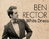 Ben Rector - White Dress