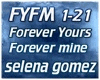 SELENA GOMEZ forever you