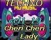 Cheri cheri lady-TECHNO