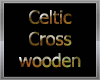 Celtic Cross wooden