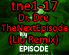 TheNextEpisode (Liu Rmx)