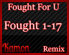 MK| Fought For U Remix