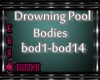 !M! DrowningPoolBodies